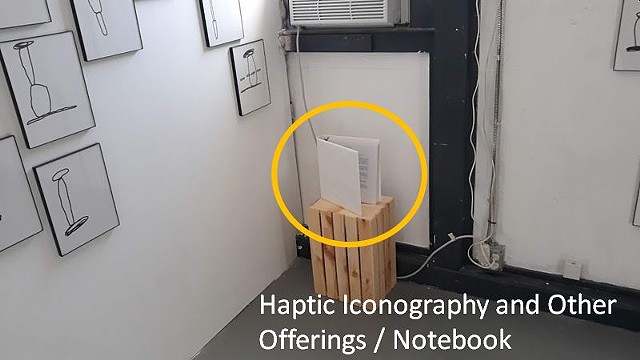 Notebook / Haptic Iconography and Other Offerings [Details]