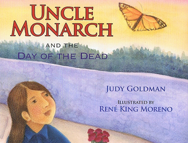 Uncle Monarch and the Day of the Dead