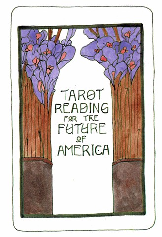 Tarot Reading for the Future of America
