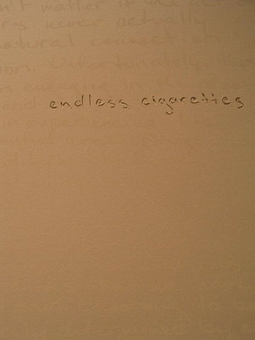 Endless Cigarettes