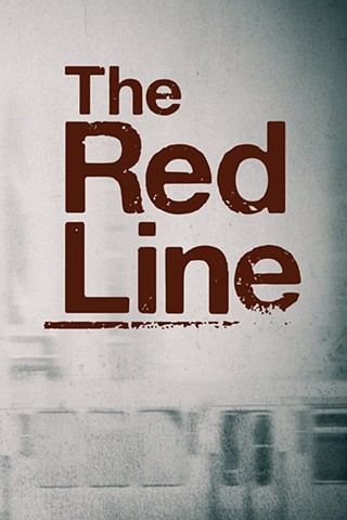 The Red Line promo poster