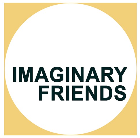 Imaginary Friends & Big Figures