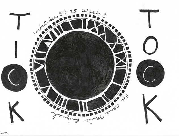 Inktober, Week 3: Tick Tock