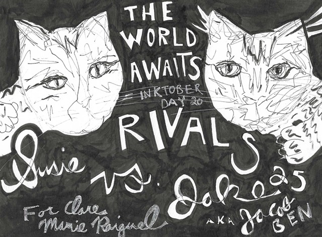 Inktober Day 20: Rivals