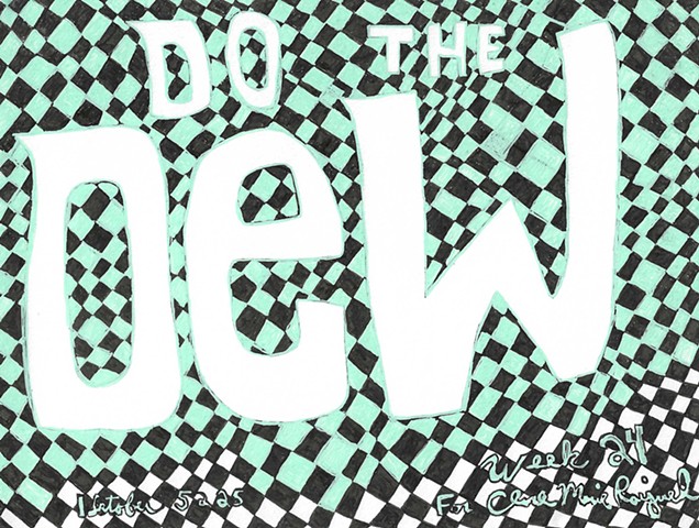 Inktober Week 24: Dew