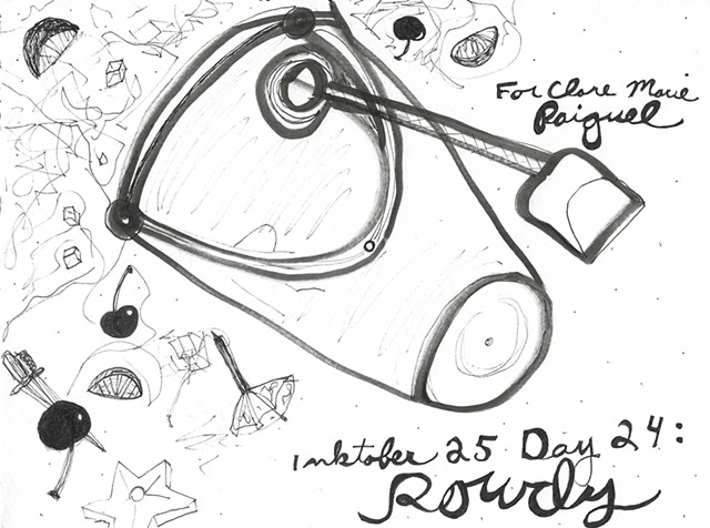 Inktober Day 24: Rowdy