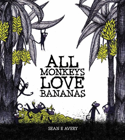 All Monkeys Love Bananas 