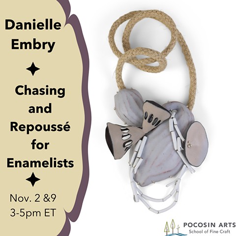 Online Workshop: Chasing and Repoussé for Enamelists