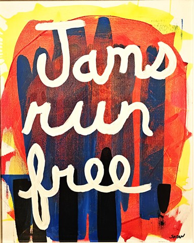 Jams Run Free, Sonic Youth, Bright colors, text art, punk rock, jam band 