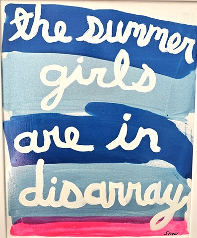 The Summer Girls are in Disarray, The Blue Nile, Bright, Text art, Blue & Pink