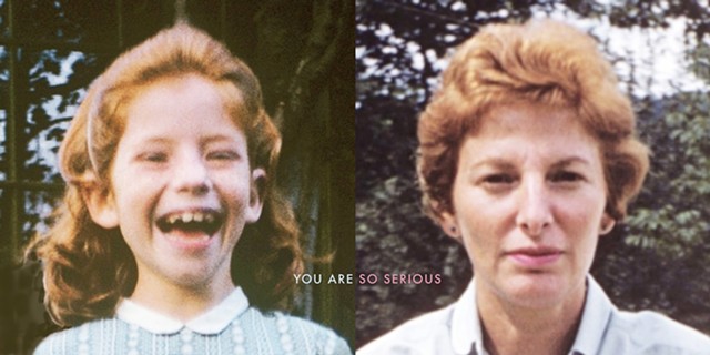 YOU ARE SO SERIOUS