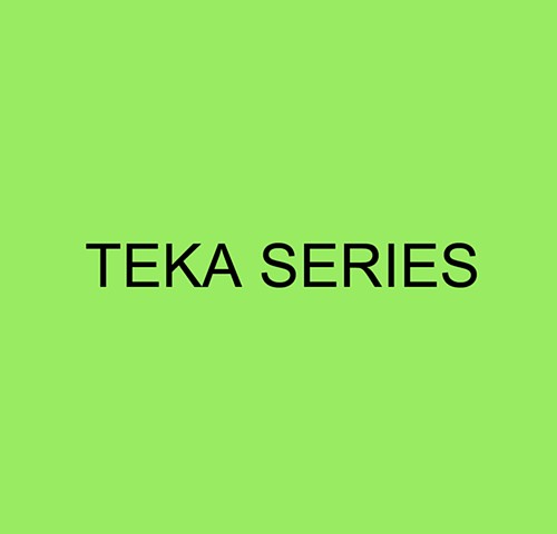 TEKA Series