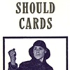 Should Cards, package cover