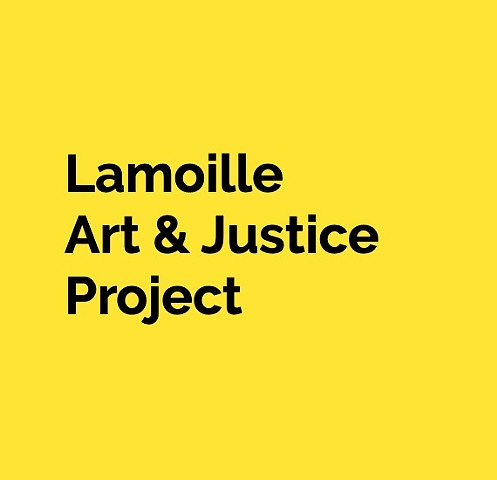 Lamoille Art & Justice Project
