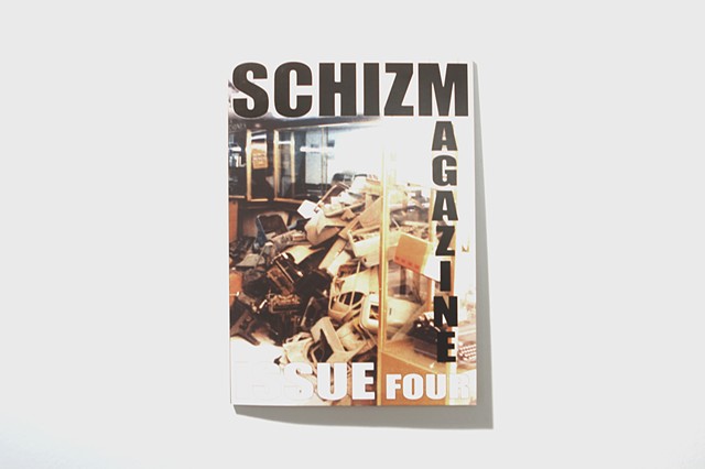 Schizm magazine issue four 

