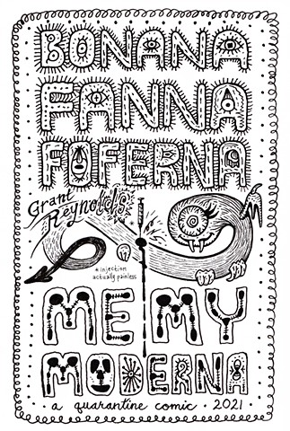 Bonana Fanna Forferna, Me My Moderna
