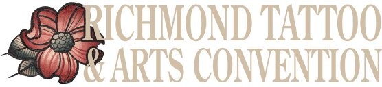 RICHMOND TATTOO & ARTS CONVENTION Oct 17th - 19th, 2025