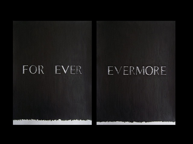 FOR EVER 
EVERMORE