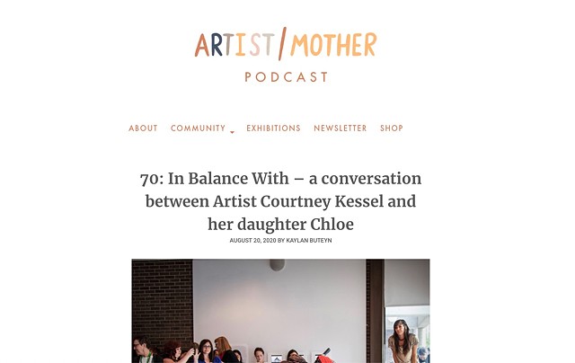 Artist/Mother Podcast Interview with Kaylan Buteyn