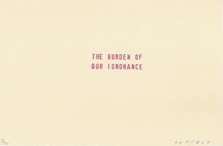 the burden of our ignorance