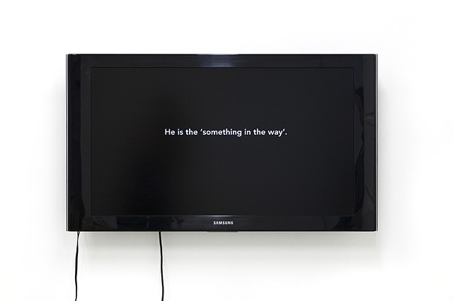 Something in the Way, installation image