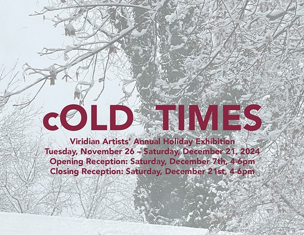 Kathleen King included in "cOLD Times" Viridian Artists,INC 2024 Holiday Show