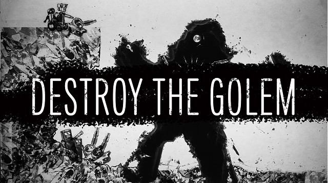 Destroy the Golem