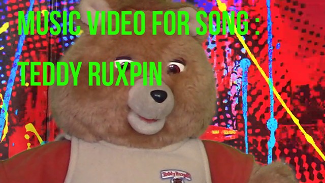 Teddy Ruxpin Music Video