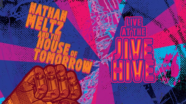 House of Tomorrow Live at the Jive Hive
