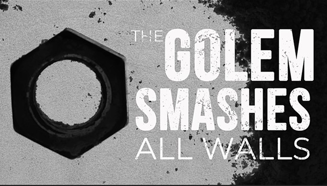 The Golem Smashes All Walls Trailer