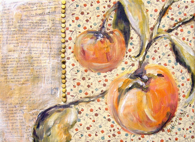Persimmons and collage techniques