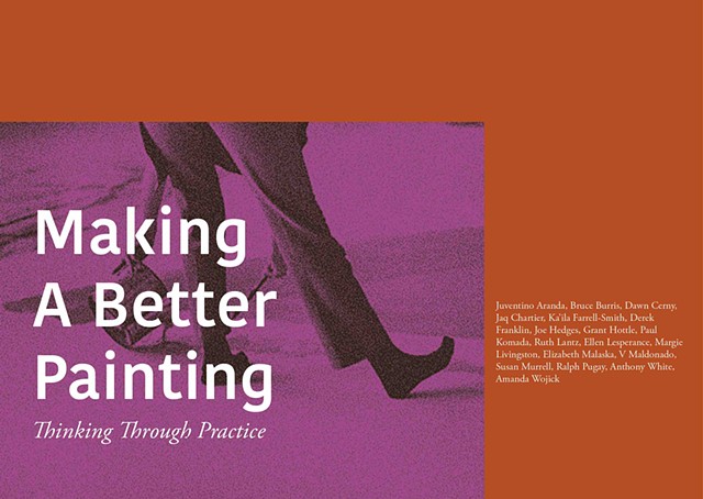 Making A Better Painting – Exhibition & Symposium