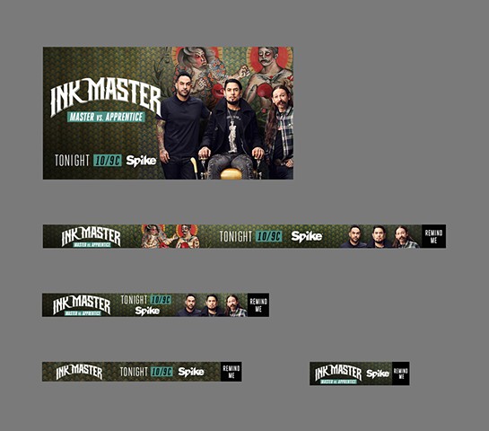 Spike Network – Ink Master: Master vs. Apprentice Cable Provider Banners (multiple formats, enlarge for actual size)