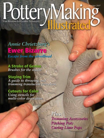 Pottery Making Illustrated  Mar/Apr 2007
