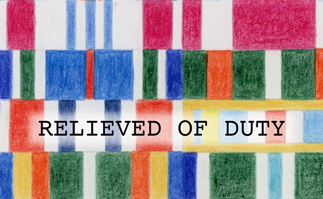Relieved of Duty
