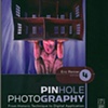 "Pinhole Photography: From Historic Technique to Digital Application" 
Fourth Edition
Eric Renner, Focal Press, 2008
11"x8.5"