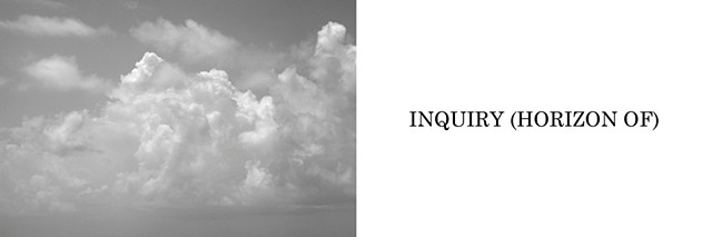 Untitled (Inquiry (Horizon Of))