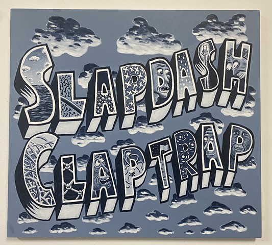Slapdash Claptrap
