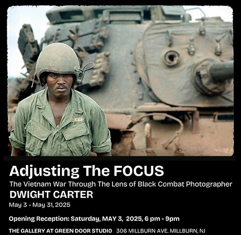 Adjusting The FOCUS:The Vietnam War Through the Lens of Black Combat Photographer DWIGHT CARTER