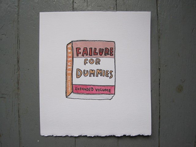 Failure for Dummies