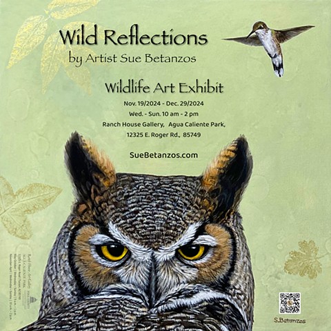 Wild Reflections at Ranch House Gallery Solo Exhibit