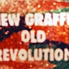 New Graffiti Old Revolutions