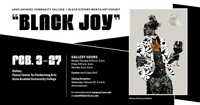 "Black Joy": Anne Arundel County Community College Black History Month Exhibition