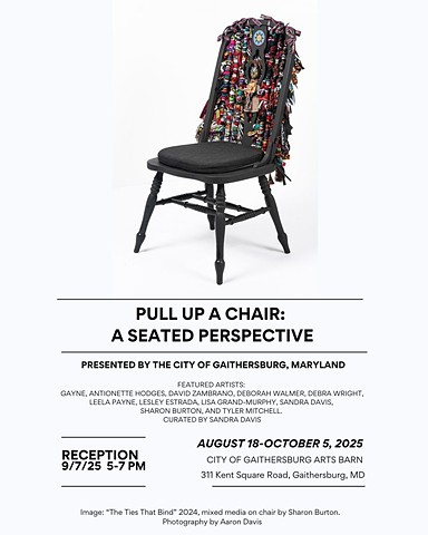 Pull Up A Chair : A Seated Perspective @ The City of Gaithersburg's Art Barn