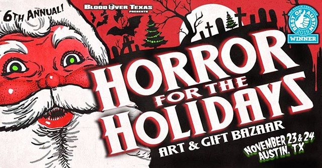 6th annual Horror for the Holidays