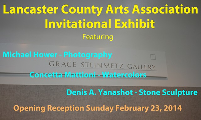Lancaster County Arts Association 2014 Invitational Three Person Exhibition