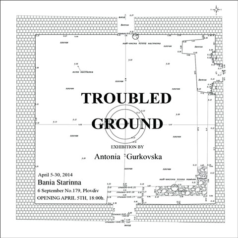 Troubled Ground, Plovdiv 2014
