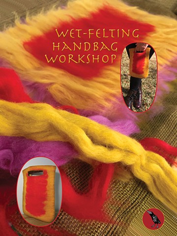 Wet-Felting Handbag Workshop Poster