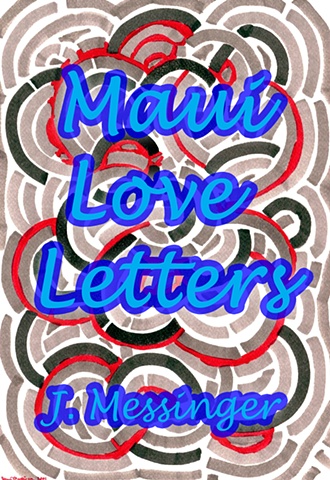 Maui Love Letters