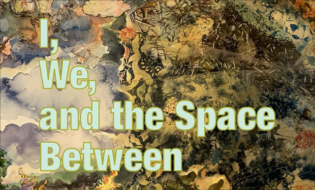 I, We, and the Space Between
